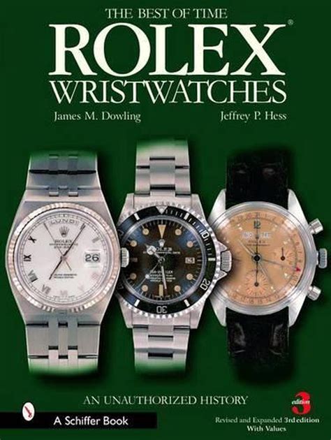 james dowling rolex book|The Best of Time: Rolex Wristwatches An Unauthorized History..